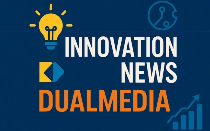 innovation news dualmedia